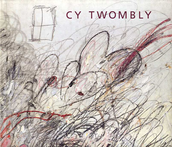 サイ・トゥオンブリー　Cy Twombly A Retrospective